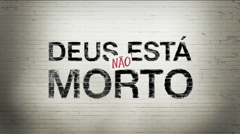 Deus Não Está Morto (God’s Not Dead – franquia)