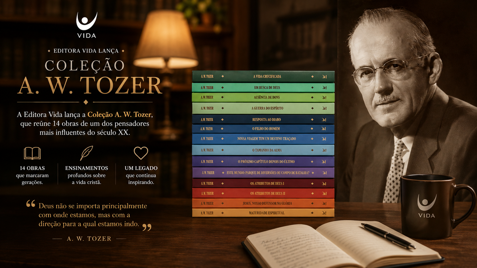 Editora Vida lança legado de A. W. Tozer em coleção inédita com 14 clássicos