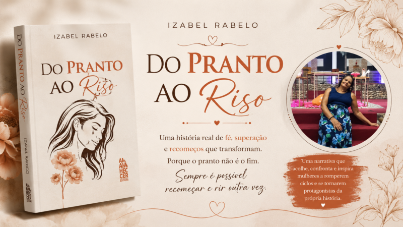 “Do pranto ao riso” é uma narrativa real e corajosa sobre amor, perdas, Co dependência, alcoolismo e fé.